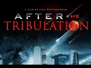 After the Tribulation Movie